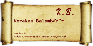 Kerekes Balambér névjegykártya